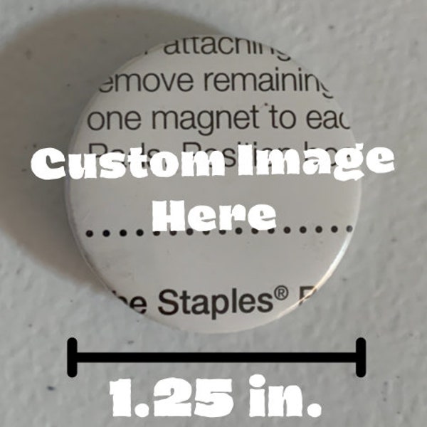 Custom 1.25 inch Button Pins