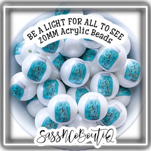 20MM Acrylic Beads: "Be A Light" Print, Chunky Bubblegum Beads (10 per pack)