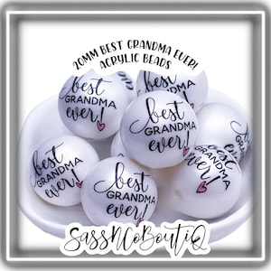 Best Grandma Ever Acrylic Beads, 20MM Chunky Gumball Beads (10/Pack)