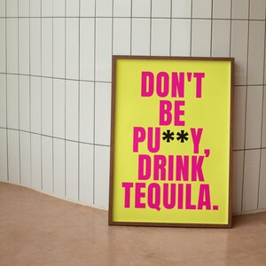 Tequila Poster Wall Art Digital Print Bar Cart Art Bar Decor Poster Alcohol Gift for Tequila Lovers Trendy Pink Print Quote Preppy Poster