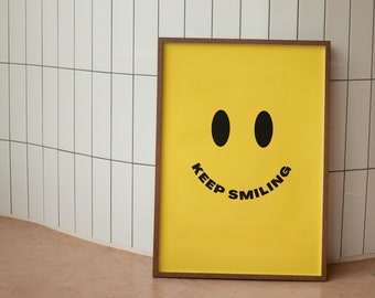 Keep Smiling Digital Print smiley print happy mood poster trendy smiley print happy face poster retro style room decor fun wall art be happy