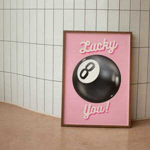 Lucky You 8 Ball Wall Art Print Trendy Funky Decor, Groovy Poster Bar Cart Art Apartment Decor, Girly Wall Art Dorm Decor for College Girls