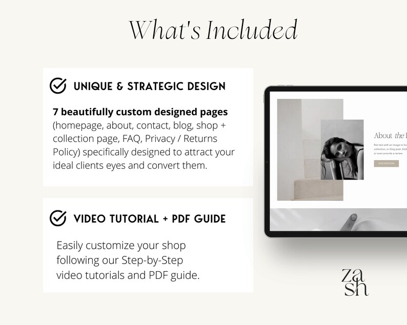 May include: A mockup of a website design for an online shop. The website features a minimalist aesthetic with a focus on high-quality product photography. The website includes pages for the homepage, about, contact, blog, shop, collection, FAQ, privacy, and returns policy. The website also includes a video tutorial and PDF guide to help users customize their shop.