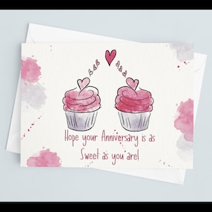Sweet Anniversary Card, Cupcake and Hearts Card, Fun Anniversary Card, Sweet Couple Anniversary Wishes, Parents or Friends Anniversary
