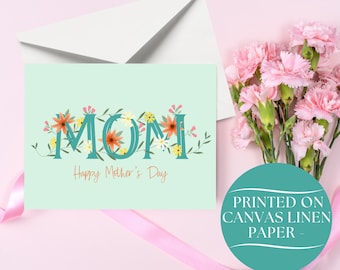 Floral Mom Mother’s Day Card – Happy Mother’s Day Card for Mom – Elegant Spring Flowers Card – Printed on Linen Paper
