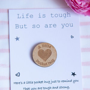 Life is Tough But So Are You Pocket Hug Pick Me Up Gift