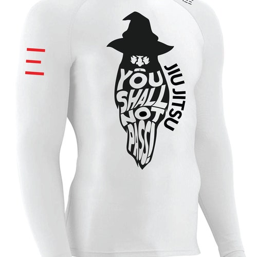 JIUJITSU Rash Guard You Shall Not Pass Wizard BJJ Etsy