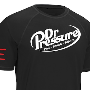 JIU-JITSU - Dr. Pressure - Pass, Smash, Submit - Short Sleeve & Long Sleeve - Black Rashguard