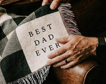 Custom Dad Blanket, Personalized Gift for Dad Birthday, Father's Day Gift, Woven Throw, Father Gift, Best Dad Ever from Daughter Son Kids