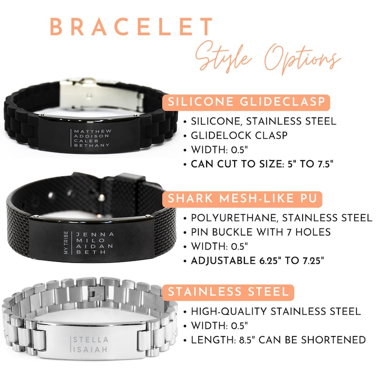 May include: Three personalized bracelets with different styles are displayed. The first is black silicone with a stainless steel clasp. The second is a black shark mesh-like PU with a pin buckle. The third is stainless steel, 8.5 inches long.