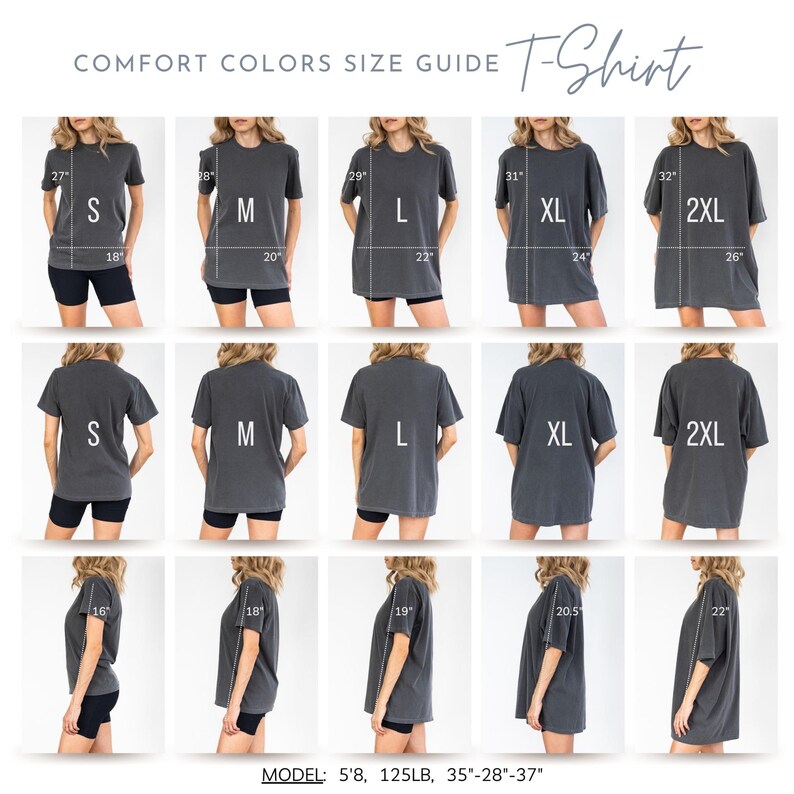 May include: Size guide for t-shirts in sizes S, M, L, XL, and 2XL. The model is 5'8" and 125 lbs. The measurements are in inches.