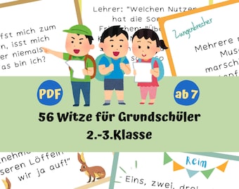 Peut inclure: Une illustration colorée de trois enfants tenant des papiers avec le texte "56 Witze für Grundschüler 2.-3.Klasse" et "ab 7" dans un cadre vert et blanc. L'image comprend également le texte "Zungenbrecher" et "Reim".