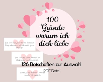 100 Gründe warum ich dich liebe, Valentinstag, Jahrestag, Hochzeitstag, Liebesbotschaften deutsch, digital, PDF Datei