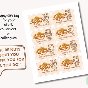 PRINTABLE We're Nuts About You! Nuts Gift Tags, Peanuts, Staff Appreciation, Gift for Teachers ...