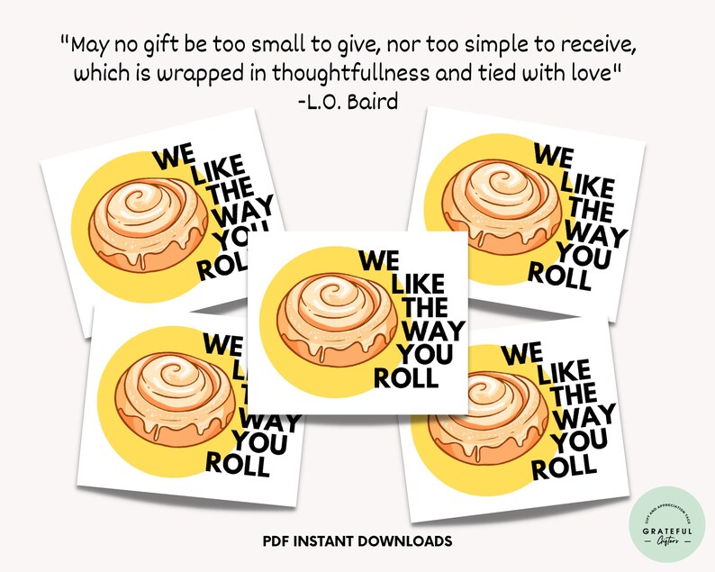 We Like the Way You Roll Gift Tags Cinnamon Bun Gift Morning Meeting ...