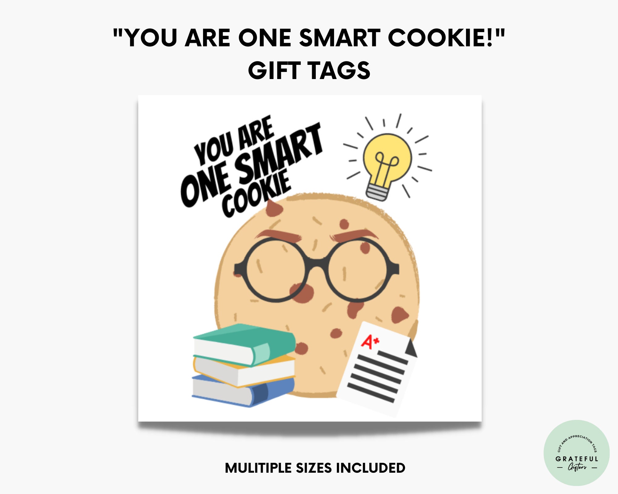 You Are One Smart Cookie Gift Tags for School Students Kids Printable ...