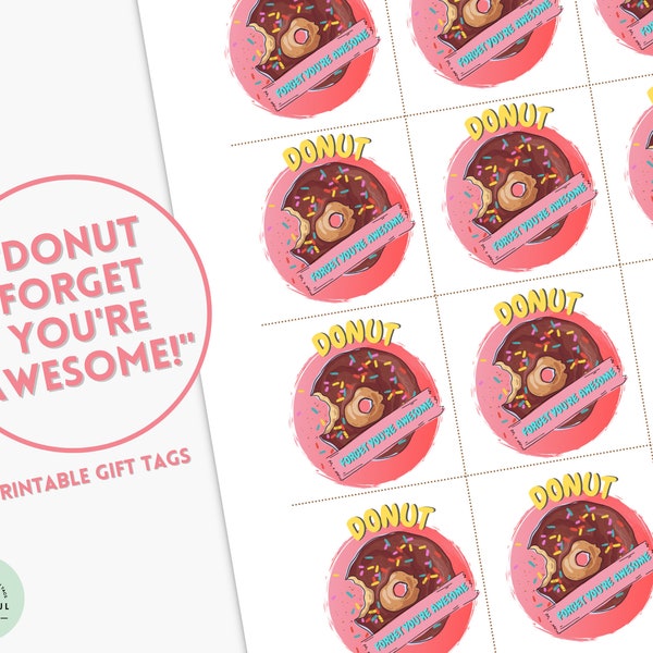 Donut Forget You're Awesome Thank You Tags Donut Appreciation Gift Labels Morning Gift Donut Lover Gift Tags Donut Thank You Tags