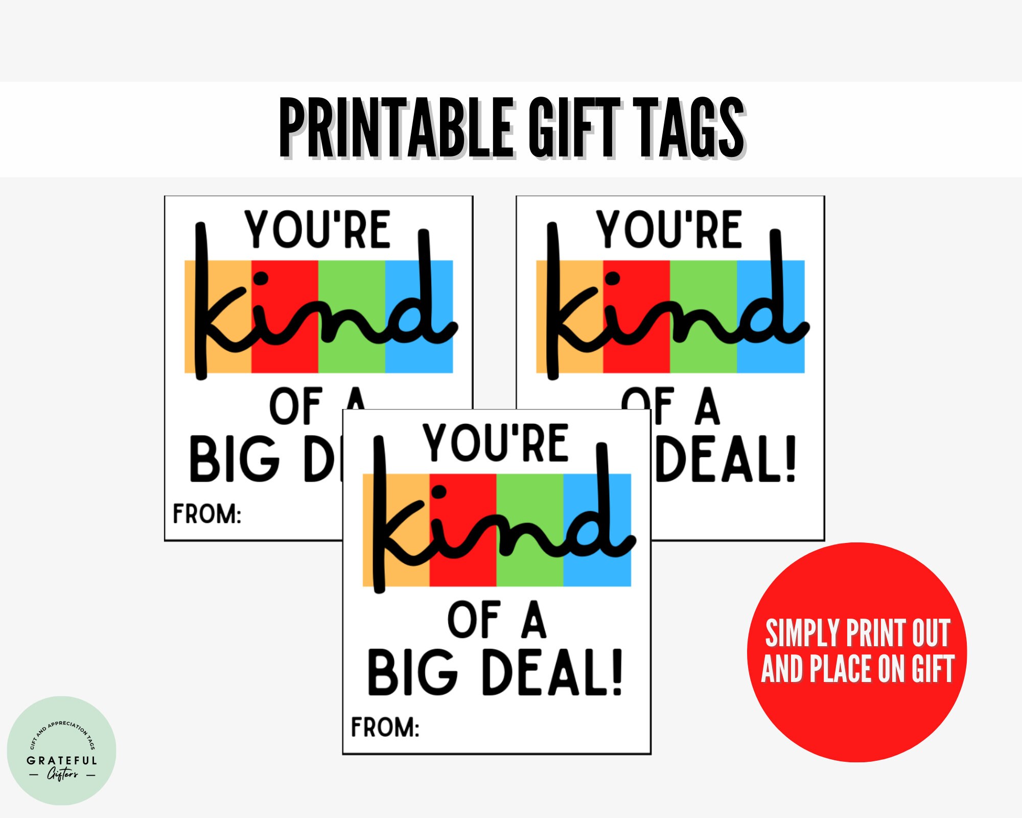 printable-kind-gift-tags-you-re-kind-of-a-big-deal-thank-you-gift-tags