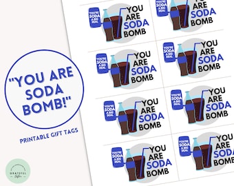 You Are Soda Bomb Thank You Gift Tags Appreciation for Teacher Staff Nurse Coworker PDF Template Pepsi Printable Gift Tag Thank You Soda Pop