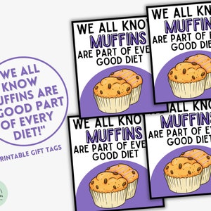 Todos sabemos que los muffins son parte de toda buena dieta, etiquetas de regalo, dieta, regalo divertido para compañeros de trabajo, etiquetas de regalo de muffins, regalos de muffins, delicias matutinas