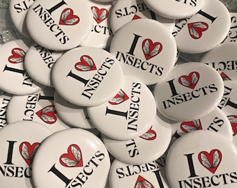 Botón "Me encantan los insectos", regalo de entomología (3,25 cm)