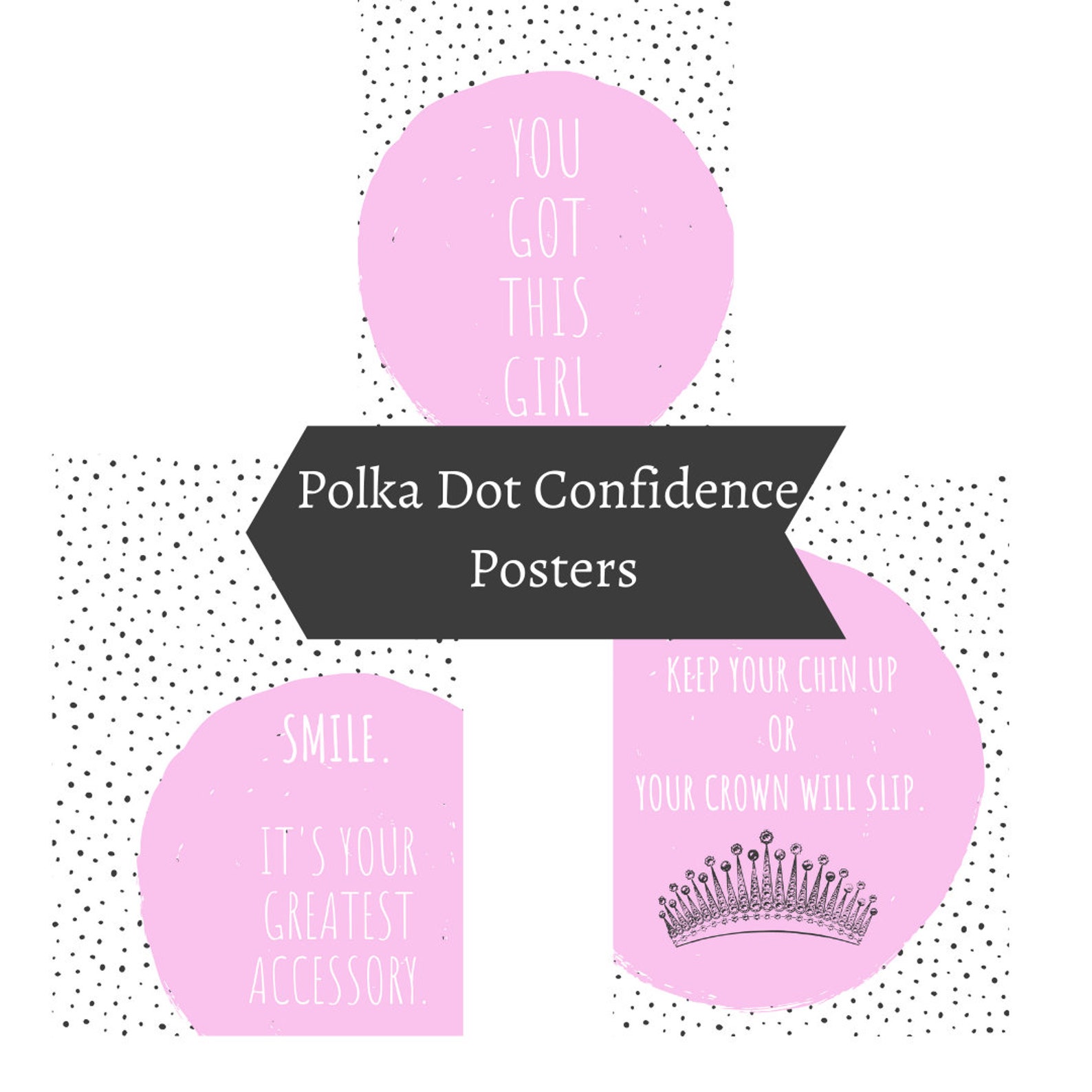Polka Dot Confidence Posters For Girls 3 Pack Digital | Etsy