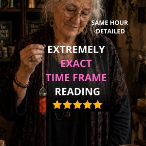 May include: A faceted orange crystal pendant on a silver chain with text overlay reading SAME HOUR DETAILED EXTREMELY EXACT TIME FRAME READING and five yellow stars. The crystal is held by a person wearing a dark patterned shawl and glasses.