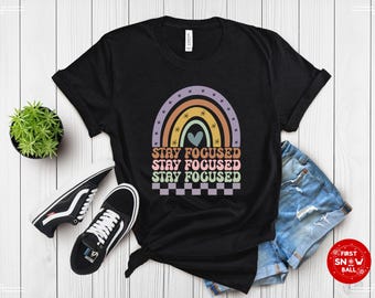 Stay Focused Rainbow Graphic Tee