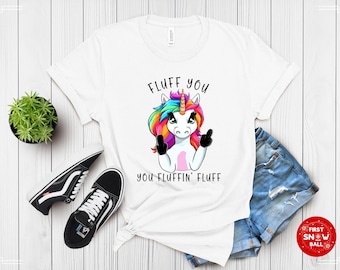 Fluff You Unicorn T-Shirt - Funny Rainbow Design