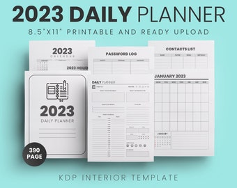 2023 Daily Planner KDP Journal 390 pages 8.5x11 Prêt à télécharger PDF Utilisation commerciale ou faible contenu 2023 KDP Log book Modèle KDP Intérieur KDP