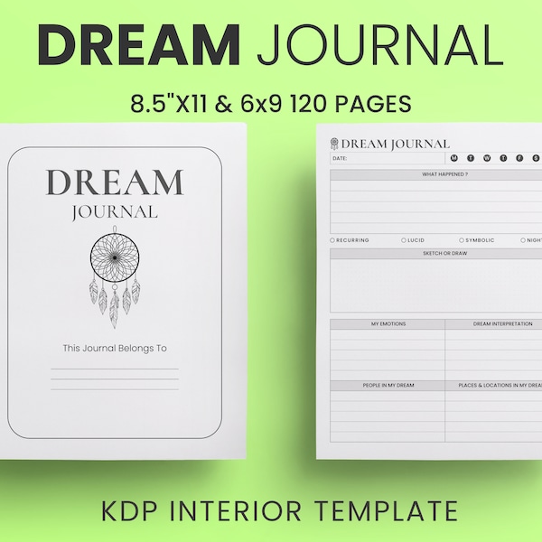 Dream Journal 6x9 et 8,5x11 pouces Prêt à télécharger PDF utilisation commerciale KDP Interiors Template Low Content Book