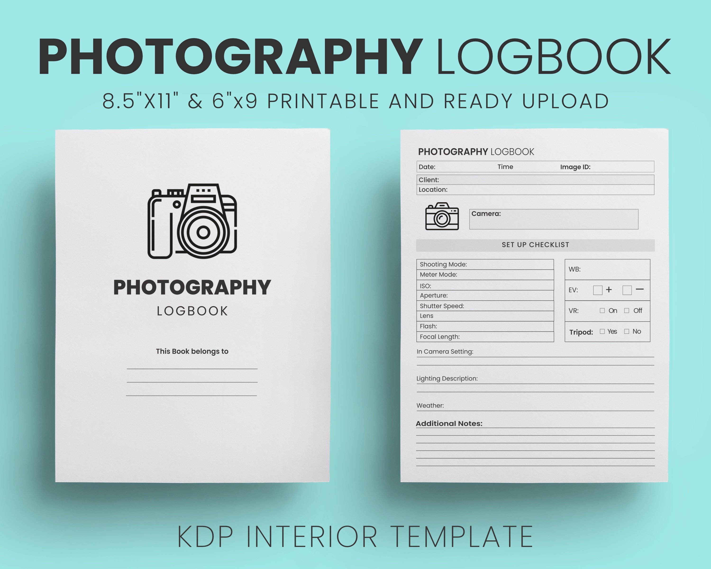 Approved KDP Photography Logbook Photographer Planner Printable, Photography Journal PDF Template 8.5x11 6x9 inches Ready to Upload KDP