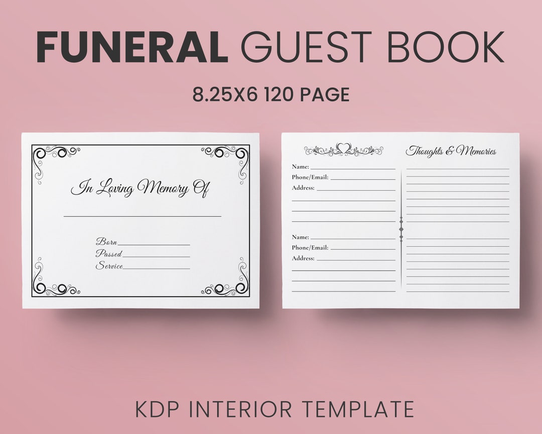 Funeral Guest Book, Memorial Guest Book KDP Interior Template 8.25x6 Funeral Guest Book, Memorial Guest Book KDP Interior Template 8.25x6