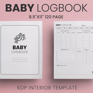 Baby Logbook 8.5x11 inches 120 Page Ready to Upload PDF commercial use KDP Interiors Template Low Content Book