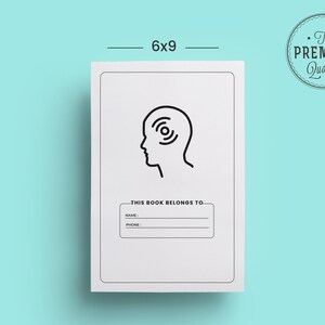 May include: A white 6x9 inch notebook with a black line drawing of a head with sound waves. The text "THIS BOOK BELONGS TO" is below the graphic, with spaces for name and phone number. A circular "The Premium Quality" seal is in the upper right corner.