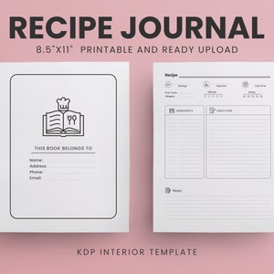 Recipe Planner, Recipe Journal,Recipe Template, 120 pages Ready to Upload PDF Commercial Use KDP 8.5×11″ Blank Cookbook