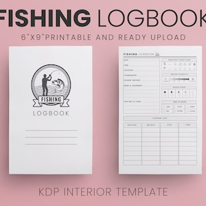 Fishing Logbook 6x9 inches Ready to Upload PDF commercial use KDP Interiors Template Low Content Book Fishing Log Book Interior