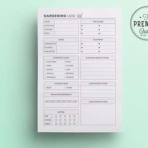 May include: A printable gardening log sheet with sections for plant name, location, supplier, price, dates, scientific class, planting instructions, care instructions, water requirements, and rating.