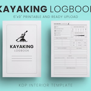 Kayaking Logbook 6x9 120 pages interior Ready to Upload PDF commercial use KDP Interiors Template Low Content Book Digital Printable
