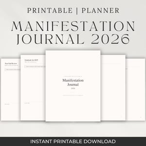 May include: A stack of white printable planner pages with the text "Manifestation Journal 2026". The top of the image reads "Printable | Planner". The bottom of the image reads "Instant Printable Download".