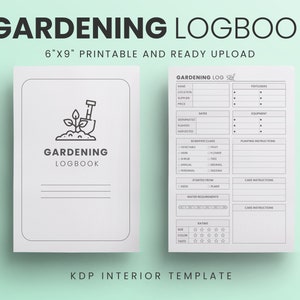 May include: Printable gardening logbook template with a black and white illustration of a plant and shovel. The template includes sections for name, location, supplier, price, dates, equipment, scientific class, planting instructions, care instructions, and a rating system.
