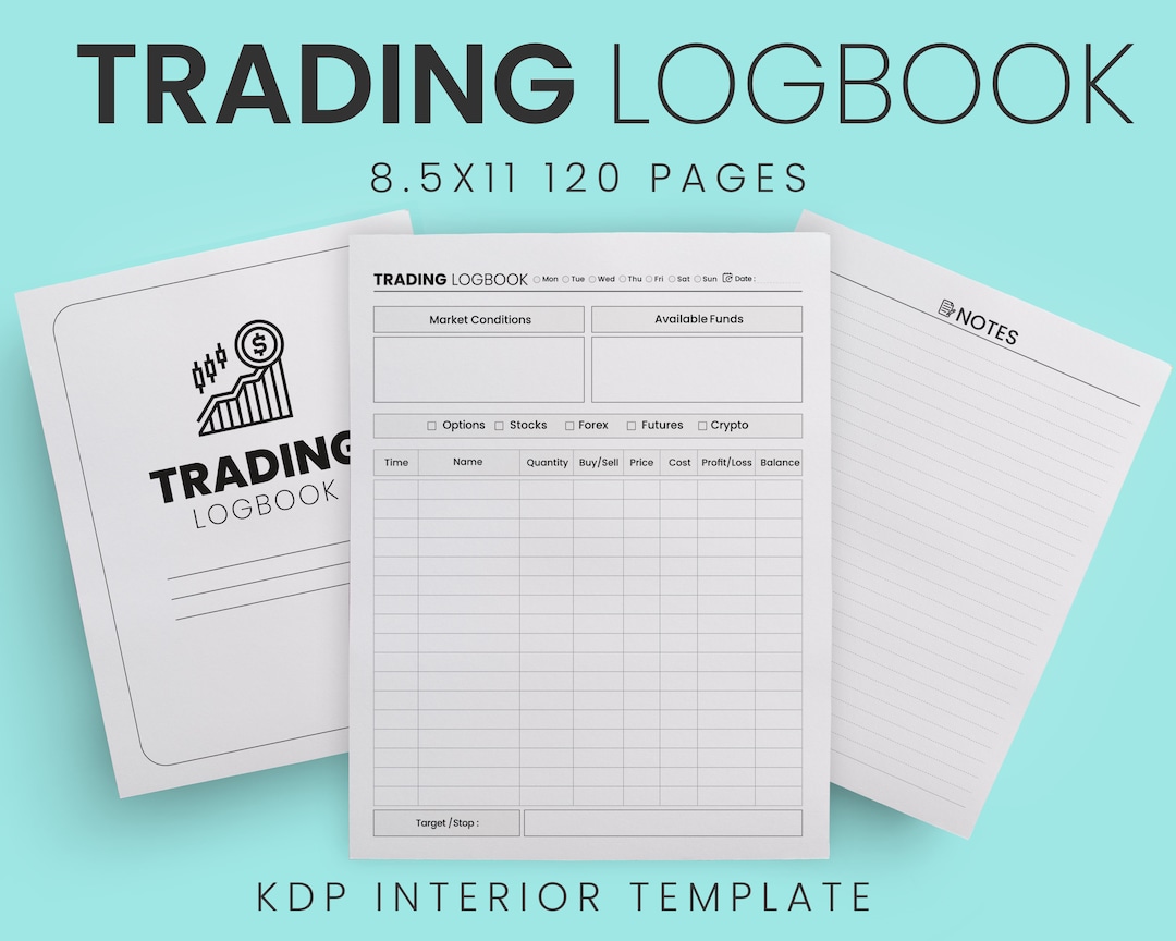 Trading Logbook 8.5x11 Inches Ready to Upload PDF Commercial Use KDP