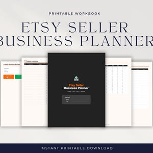 May include: A printable Etsy Seller Business Planner with a black cover and several open pages. The cover features the text "Etsy Seller Business Planner" and the tagline "Plan - List - Sell - Grow". The pages include sections for shop overview, product inventory, and goals.