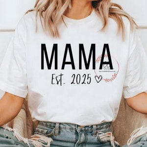 Maman Est. 2025 Svg, Svg maman, chemise maman, sweat-shirt maman, nouvelle maman Svg, Svg post-partum, nouveau bébé Svg