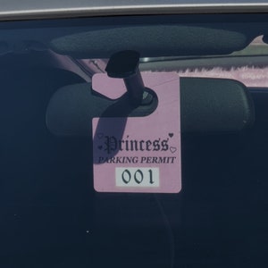 Princess Parking Permit (001) MISPRINT / Cute Pink School Hangtag Accessory / Kawaii Car Accessories