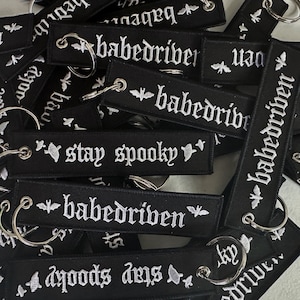 Stay Spooky Jet Tag / BabeDriven Fabric Keytag / Kawaii Halloween Car Girl Accessories / Cute White And Black Gothic Keychain
