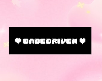 Babedriven Pixel Bumper Sticker / Cute Gamer Girl Car Accessories