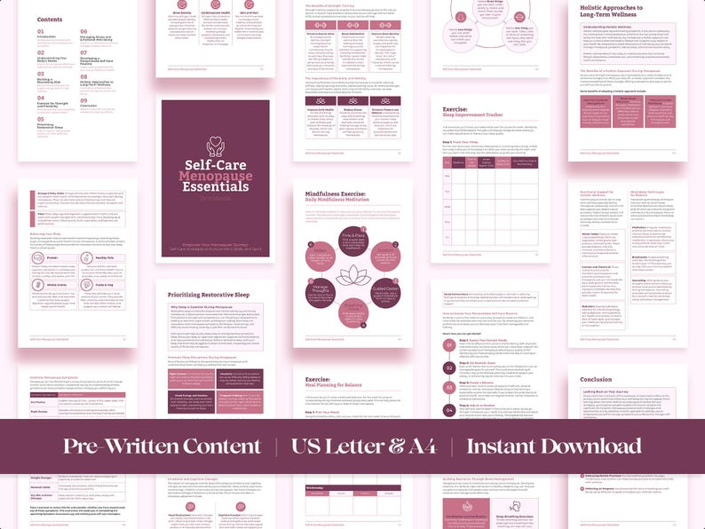 May include: A digital download guide titled "Self-Care Menopause Essentials." The pages are white with pink and burgundy accents. The guide includes sections on prioritizing sleep, mindfulness exercises, and holistic wellness. The text "Pre-Written Content" and "Instant Download" are also visible.