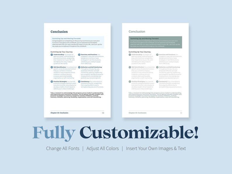 May include: Two open pages of a workbook with the title "Conclusion" at the top. The text "Summing Up and Moving Forward" is highlighted in a green box. Below, the text "Fully Customizable!" is displayed in a blue font.