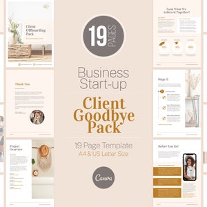May include: A 19-page template for a client goodbye pack, designed for businesses. The template includes sections for thanking clients, reviewing projects, and providing service packages. The template is available in A4 and US Letter sizes.